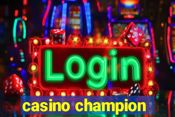 casino champion